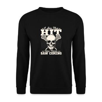 I Am The Hit You Never See Coming Lacrosse Player - Unisex Pullover - Schwarz - Vorne - Alina (178cm) & Michal (187cm)