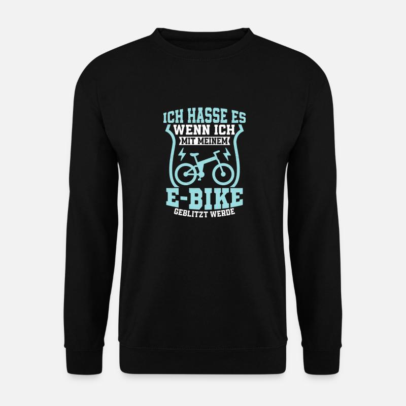 Ich hasse es mit meinem E-Bike geblitzt werden Akk - Unisex Pullover - Schwarz