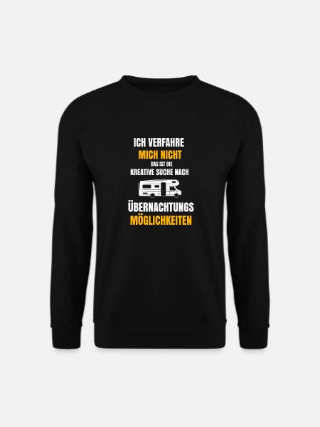 Lustige Campersprüche als Geschenk - Unisex Pullover - Schwarz