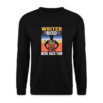 Écrivain Bod Like A Dad Bod Drôle Citation d’auteur - Sweat-shirt Unisexe - noir - Devant - Alina (178cm) & Michal (187cm)