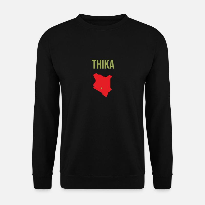 Thika Kenya - Unisex Sweatshirt - black