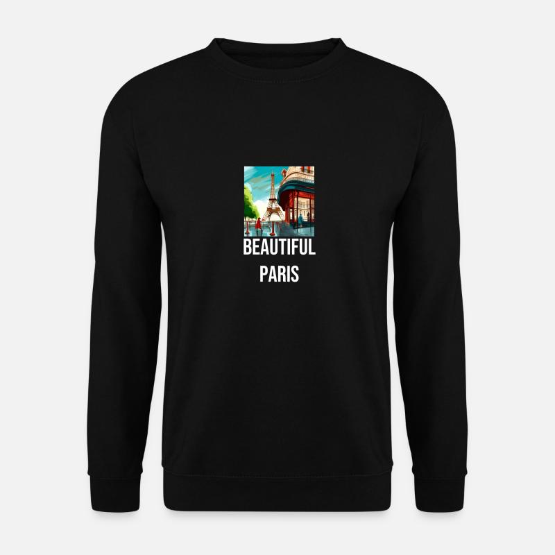 Beautiful Paris - das wunderschöne Paris - Unisex Pullover - Schwarz