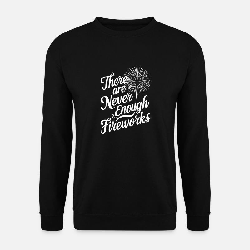 Pyrotechnics Fireworks Pyrotechnics - Unisex Sweatshirt - black