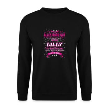 Everything Will Be Alright 'Cause Lilly Is Here Outfit - Unisex Sweatshirt - black - Front - Alina (178cm) & Michal (187cm)