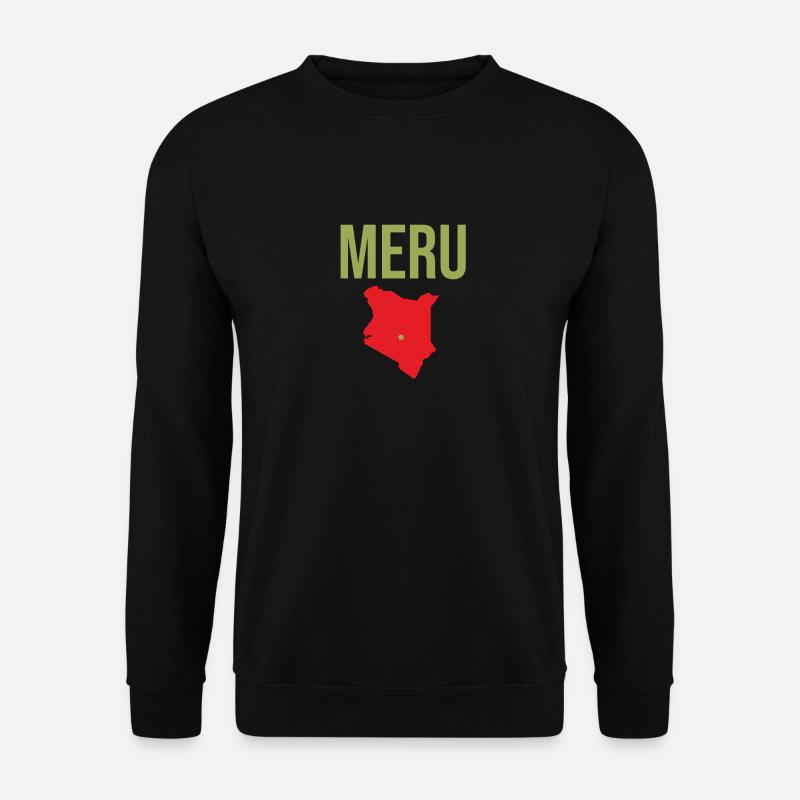 Meru Kenya Souvenir - Unisex Sweatshirt - black