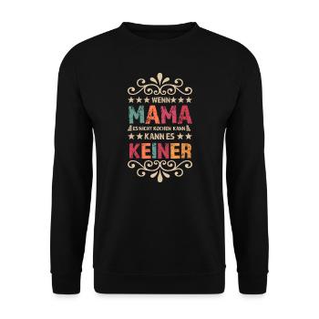 Mama Familie Mutter Geschenk - Unisex Pullover - Schwarz - Vorne - Alina (178cm) & Michal (187cm)