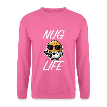 Chicken Nuggets Funny Nuggets Nug Life Quote - Unisex Sweatshirt - pink - Front