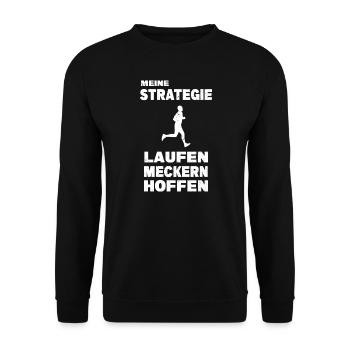 Meine Strategie Laufen Meckern Hoffen Marathon - Unisex Pullover - Schwarz - Vorne - Alina (178cm) & Michal (187cm)