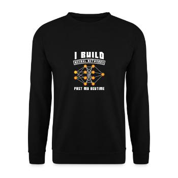I Build Neural Networks Past My Bedtime - Unisex Pullover - Schwarz - Vorne - Alina (178cm) & Michal (187cm)