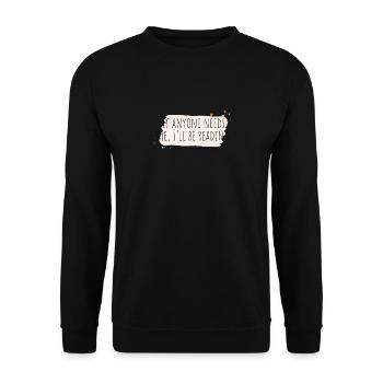 If anyone needs me, I'll be reading - Unisex Sweatshirt - black - Front - Alina (178cm) & Michal (187cm)