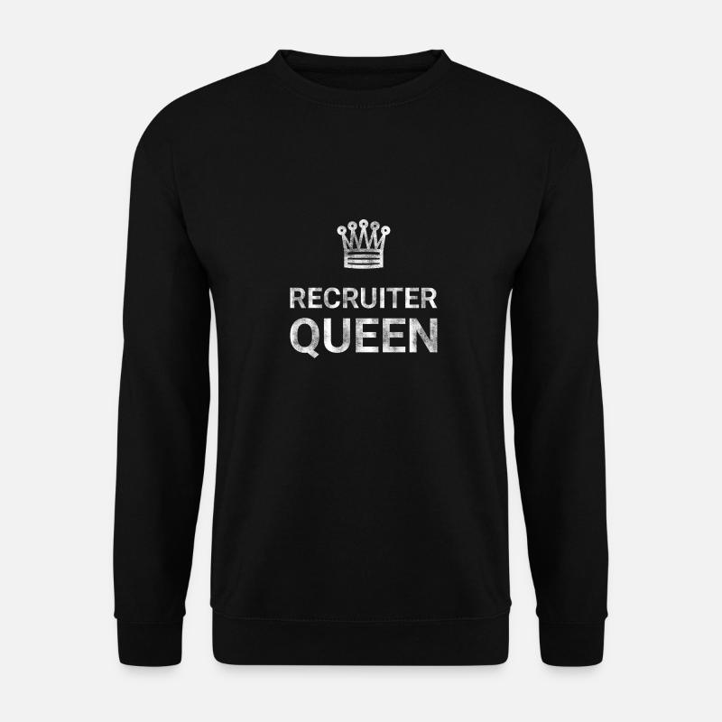 Recruiter Queen - Unisex Sweatshirt - black