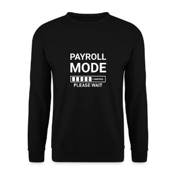 Payroll Mode Loading Please Wait - Unisex Sweatshirt - black - Front - Alina (178cm) & Michal (187cm)