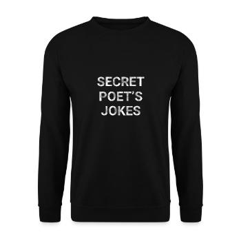 Secret Poet s Jokes - Unisex Sweatshirt - black - Front - Alina (178cm) & Michal (187cm)