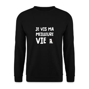 je vis ma meilleure vie - Sweat-shirt Unisexe - noir - Devant - Alina (178cm) & Michal (187cm)