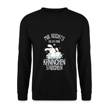 Mir reichts ich geh meine Kaninchen streicheln süß - Unisex Pullover - Schwarz - Vorne - Alina (178cm) & Michal (187cm)