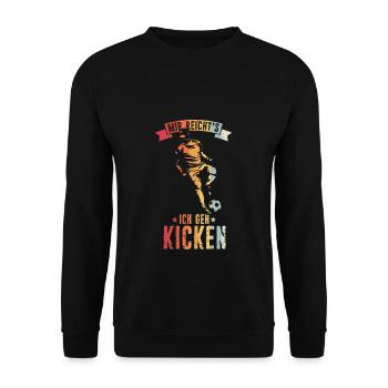 Mir reichts ich geh kicken Fußball Fußballer Gesch - Unisex Pullover - Schwarz - Vorne - Alina (178cm) & Michal (187cm)