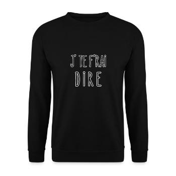 j'te f'rai dire - Sweat-shirt Unisexe - noir - Devant - Alina (178cm) & Michal (187cm)