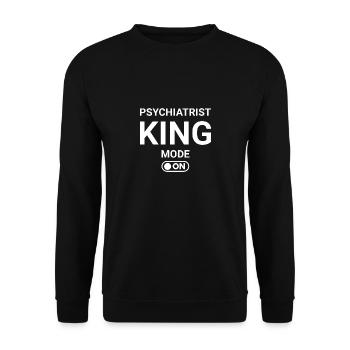 Psychiatrist King Mode ON - Unisex Sweatshirt - black - Front - Alina (178cm) & Michal (187cm)