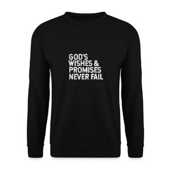 God's wishes and promises never fail - Unisex Sweatshirt - black - Front - Alina (178cm) & Michal (187cm)