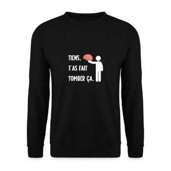 Tiens t'as fait tomber ça - Sweat-shirt Unisexe - noir - Devant - Alina (178cm) & Michal (187cm)