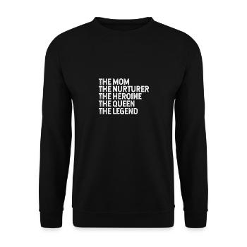 Mum nurturer Heroine legend queen - Unisex Sweatshirt - black - Front - Alina (178cm) & Michal (187cm)
