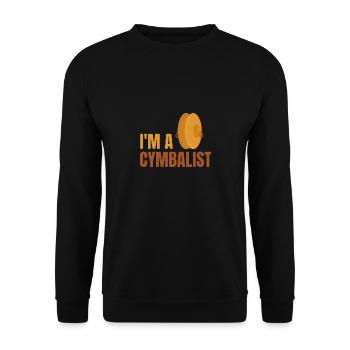 I'm a Cymbalist - Unisex Sweatshirt - black - Front - Alina (178cm) & Michal (187cm)