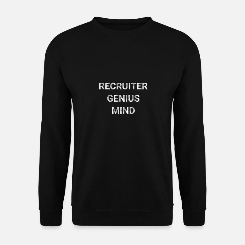 Recruiter Genius Mind - Unisex Sweatshirt - black