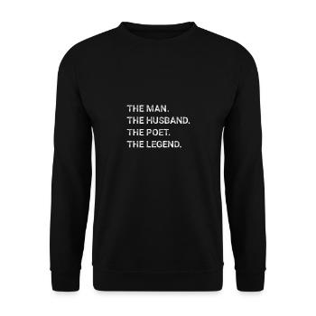 The Man The Husband The Poet The Legend - Unisex Sweatshirt - black - Front - Alina (178cm) & Michal (187cm)
