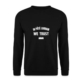 in pâté lorrain we trust - Sweat-shirt Unisexe - noir - Devant - Alina (178cm) & Michal (187cm)