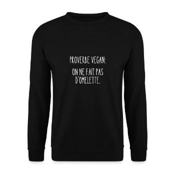 proverbe vegan - Sweat-shirt Unisexe - noir - Devant - Alina (178cm) & Michal (187cm)
