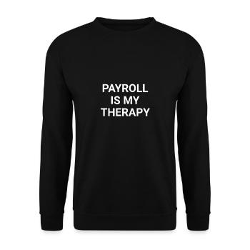Payroll Is My Therapy - Unisex Sweatshirt - black - Front - Alina (178cm) & Michal (187cm)