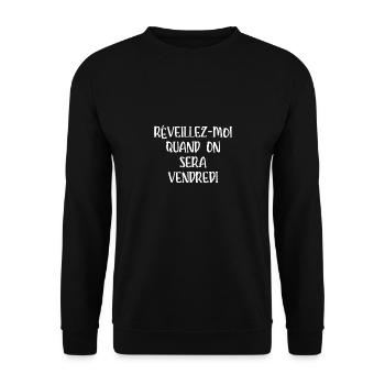 réveillez-moi quand on sera vendredi - Sweat-shirt Unisexe - noir - Devant - Alina (178cm) & Michal (187cm)