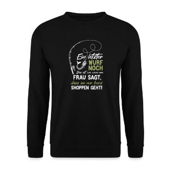 Ein letzter Wurf noch - Unisex Pullover - Schwarz - Vorne - Alina (178cm) & Michal (187cm)