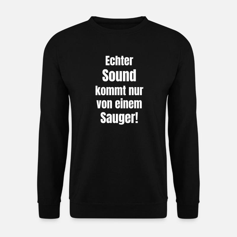 Echter Sound Sauger - Unisex Pullover - Schwarz