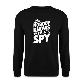 Niemand weiß, dass ich ein Spion bin - Unisex Pullover - Schwarz - Vorne - Alina (178cm) & Michal (187cm)