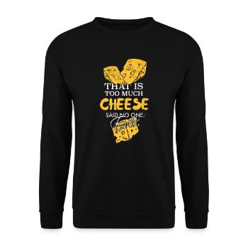 Käse Das ist zu viel Käse - Unisex Pullover - Schwarz - Vorne - Alina (178cm) & Michal (187cm)