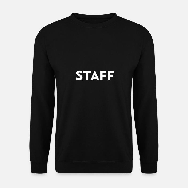 STAFF Tshirt - Unisex Sweatshirt - black