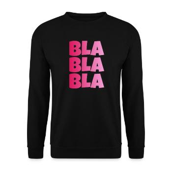 BLA BLA BLA STUPID GESCHWAETZ - Unisex Sweatshirt - black - Front - Alina (178cm) & Michal (187cm)