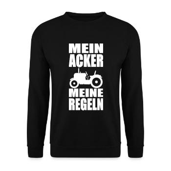 Mein Acker meine Regeln. Landwirtschaft Agrar - Unisex Pullover - Schwarz - Vorne - Alina (178cm) & Michal (187cm)