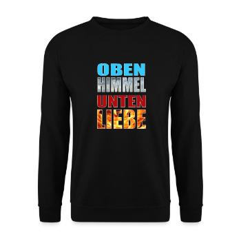 Oben Himmel unten Liebe - Unisex Pullover - Schwarz - Vorne - Alina (178cm) & Michal (187cm)