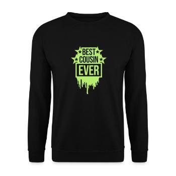 best cousin ever Zitat - Unisex Pullover - Schwarz - Vorne - Alina (178cm) & Michal (187cm)