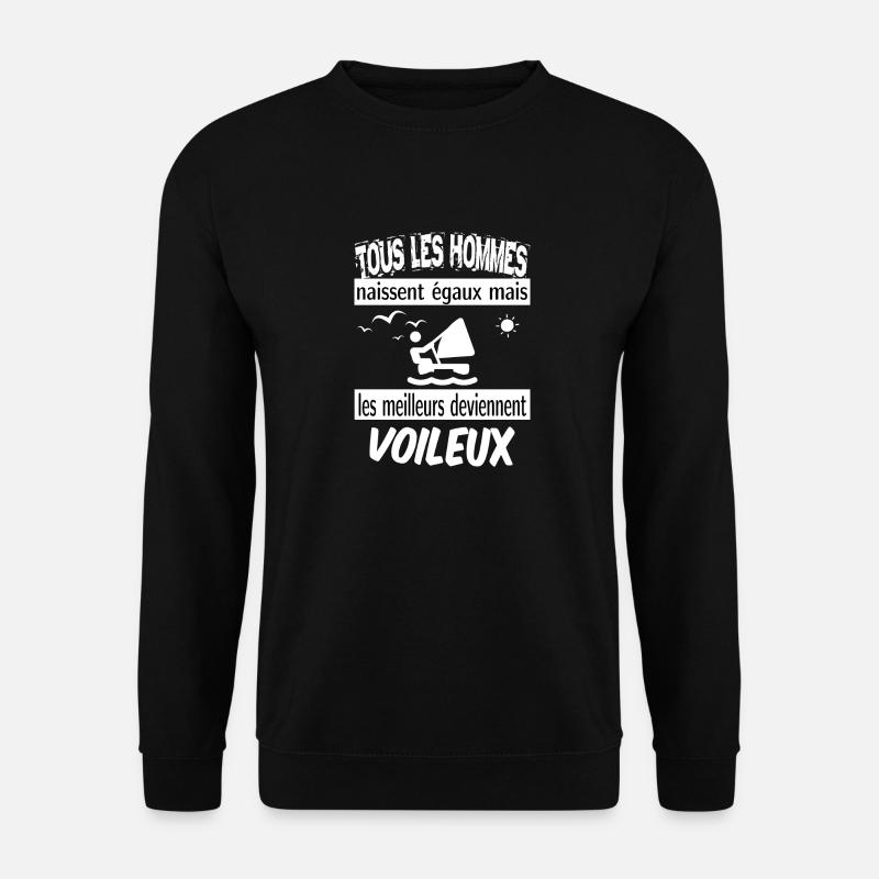 les meilleurs deviennent voileux - Sweat-shirt Unisexe - noir