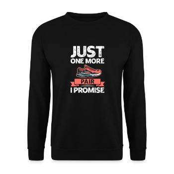 Funny One More Pair I Promise - Sport Sneakers - Unisex Sweatshirt - black - Front - Alina (178cm) & Michal (187cm)