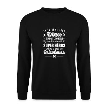 citations bricoleurs / t-shirt humour bricoleur - Sweat-shirt Unisexe - noir - Devant - Alina (178cm) & Michal (187cm)