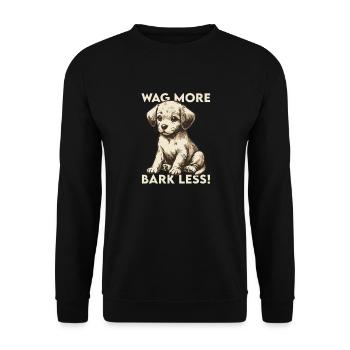 Wag more, bark less! - Unisex Pullover - Schwarz - Vorne - Alina (178cm) & Michal (187cm)