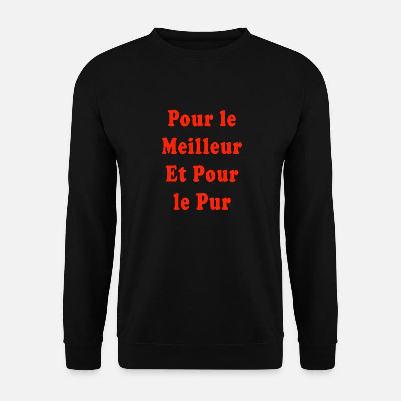 Für Besseres und für Reines - Unisex Pullover - Schwarz