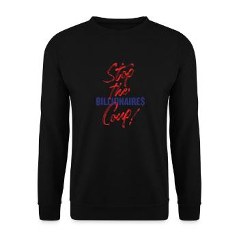 STOP THE BILLIONAIRES COUP - Unisex Pullover - Schwarz - Vorne - Alina (178cm) & Michal (187cm)