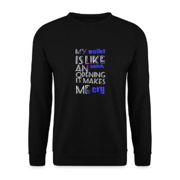My wallet is like an... - Sprüche - Funny T-Shirts - Unisex Pullover - Schwarz - Vorne - Alina (178cm) & Michal (187cm)