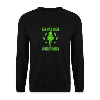 Ich hab dich tanzen gesehen Cordula grün Fasching - Unisex Pullover - Schwarz - Vorne - Alina (178cm) & Michal (187cm)