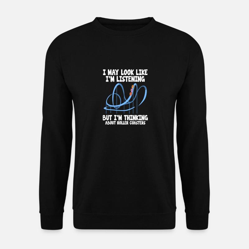 Idée cadeau de parc d'attractions Rollercoaster Roller Coaster - Sweat-shirt Unisexe - noir